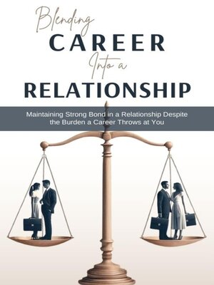 cover image of Blending Career into Relationship